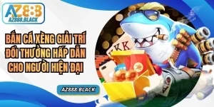 Bắn Cá Xèng