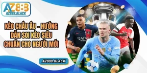 Kèo Châu Âu