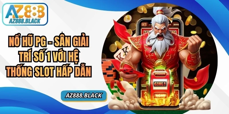 Nổ Hũ PG