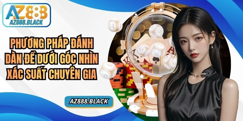 Phương Pháp Đánh Dàn Đề